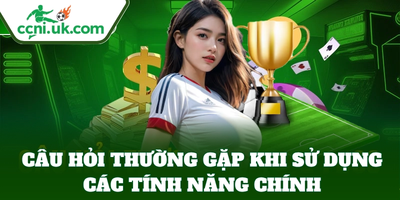 Câu Hỏi Thường Gặp 1 Câu Hỏi Thường Gặp hỗ trợ bet thủ thao tác chuẩn