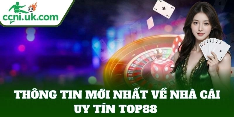 Link Vào Top88 Mới Nhất 2025 – Chơi Game Siêu Hấp Dẫn 1 Thông tin mới nhất về Top88